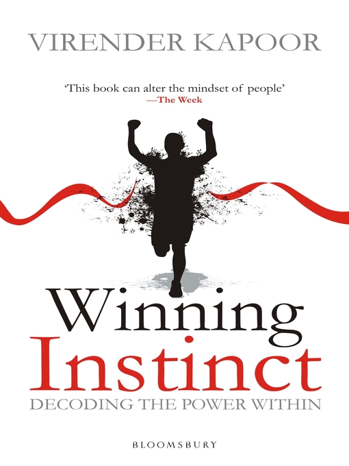 Title details for Winning Instinct by Virender Kapoor - Available